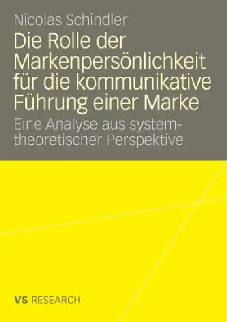 Cover of Die Rolle Der Markenpersönlichkeit Für Die Kommunikative Führung Einer Marke