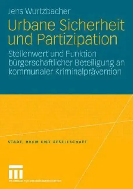 Cover of Urbane Sicherheit Und Partizipation