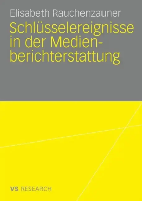 Cover of Schlüsselereignisse in Der Medienberichterstattung