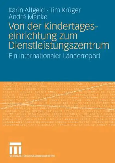 Cover of Von Der Kindertageseinrichtung Zum Dienstleistungszentrum