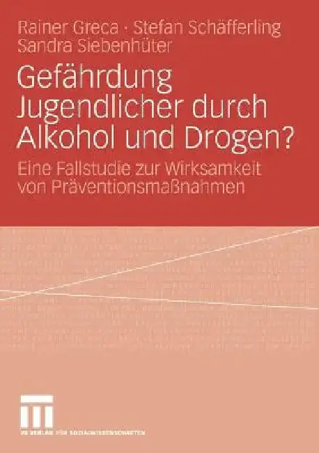 Cover of Gefährdung Jugendlicher Durch Alkohol Und Drogen?