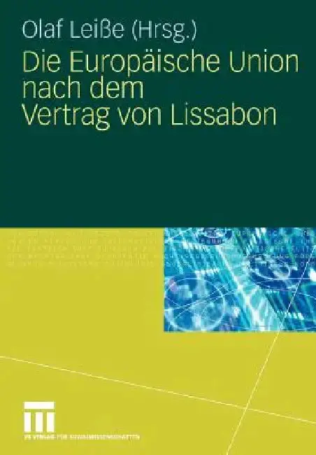 Cover of Die Europäische Union Nach Dem Vertrag Von Lissabon