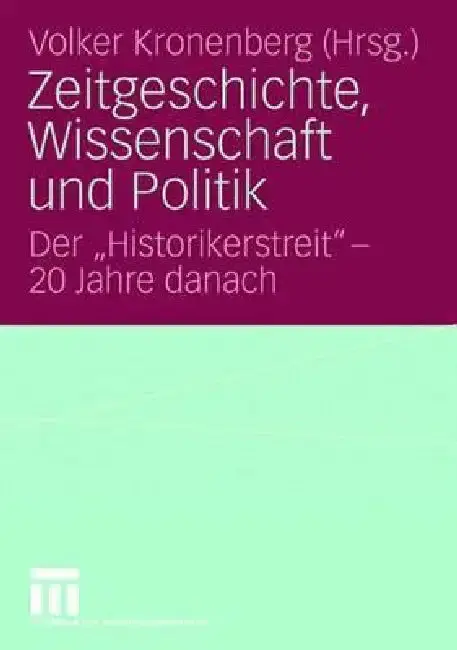 Cover of Zeitgeschichte, Wissenschaft Und Politik