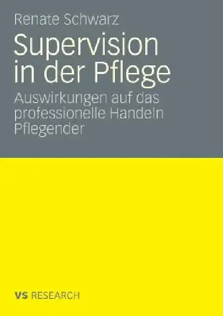 Cover of Supervision Und Professionelles Handeln Pflegender