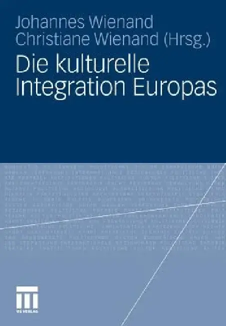 Cover of Die Kulturelle Integration Europas