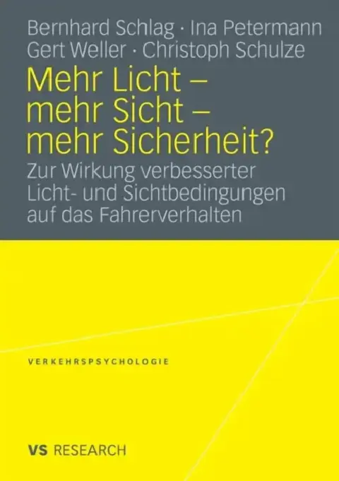 Cover of Mehr Licht - Mehr Sicht - Mehr Sicherheit?