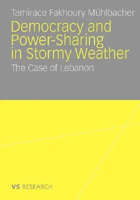 Cover of Democratisation and Power-Sharing in Stormy Weather