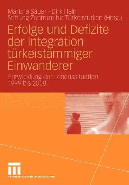 Cover of Erfolge Und Defizite Der Integration Türkeistämmiger Einwanderer