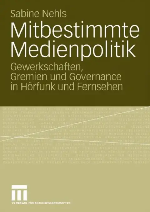 Cover of Mitbestimmte Medienpolitik