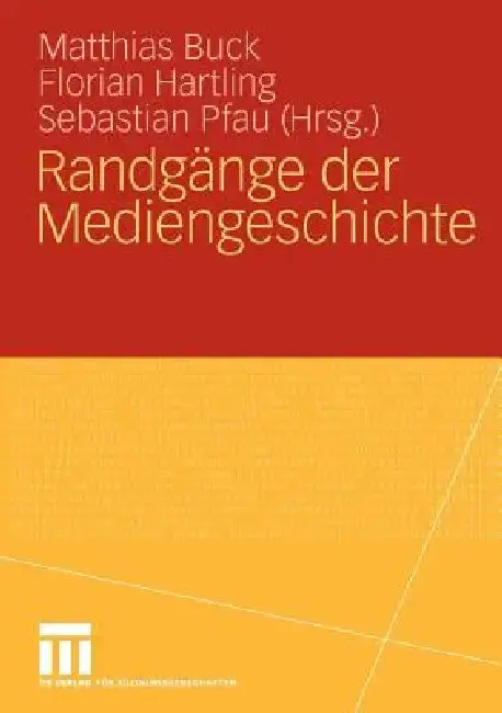 Cover of Randgänge Der Mediengeschichte
