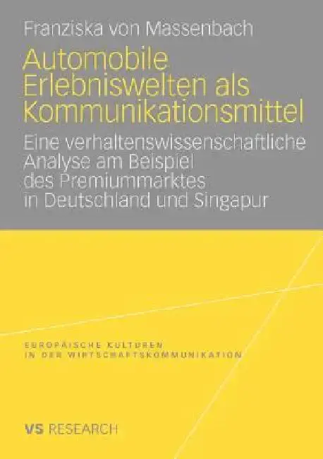 Cover of Automobile Erlebniswelten ALS Kommunikationsmittel