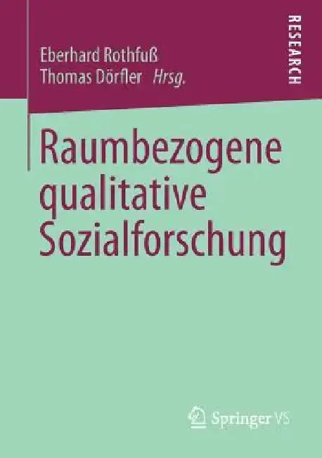 Cover of Raumbezogene Qualitative Sozialforschung