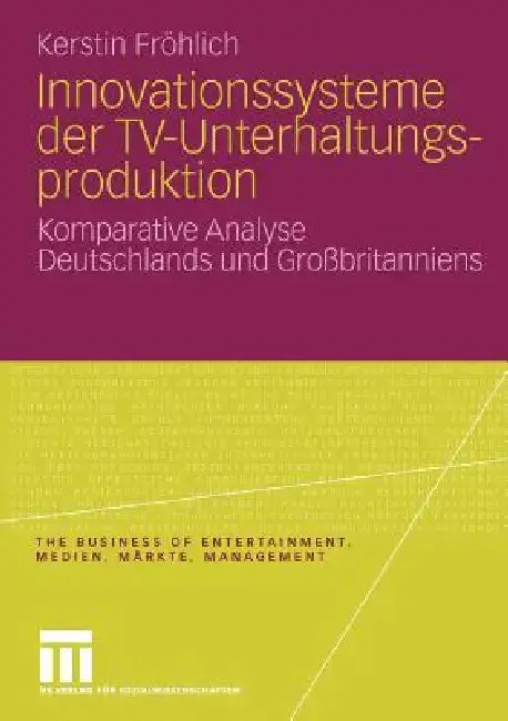 Cover of Innovationssysteme Der Tv-Unterhaltungsproduktion