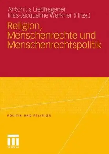 Cover of Religion, Menschenrechte Und Menschenrechtspolitik