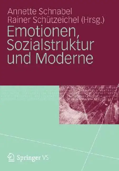 Cover of Emotionen, Sozialstruktur Und Moderne