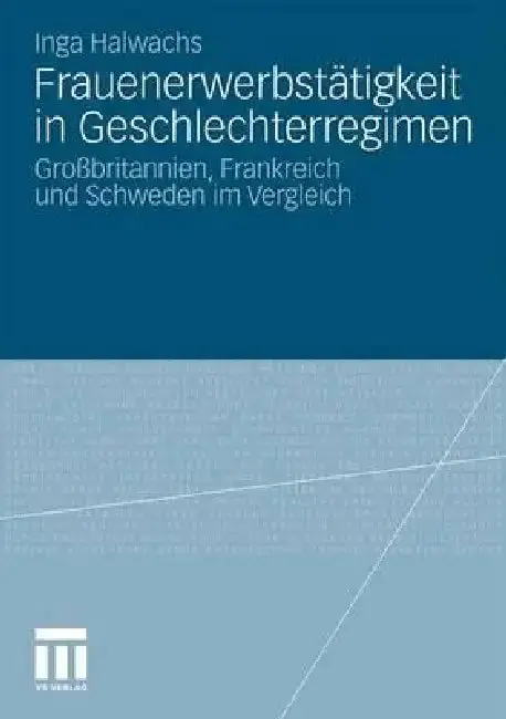 Cover of Frauenerwerbstätigkeit in Geschlechterregimen