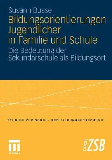 Cover of Bildungsorientierungen Jugendlicher in Familie Und Schule