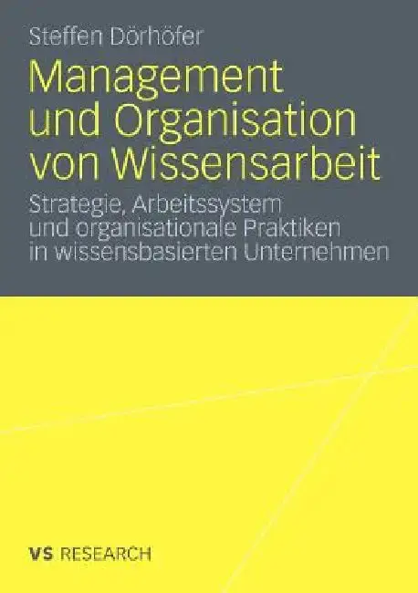 Cover of Management Und Organisation Von Wissensarbeit