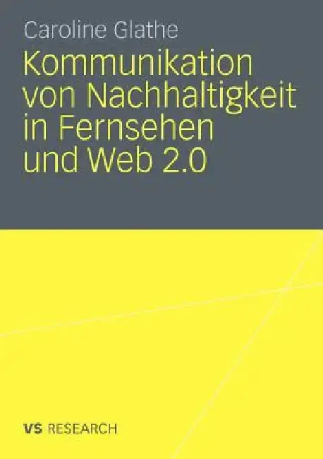 Cover of Kommunikation Von Nachhaltigkeit in Fernsehen Und Web 2.0