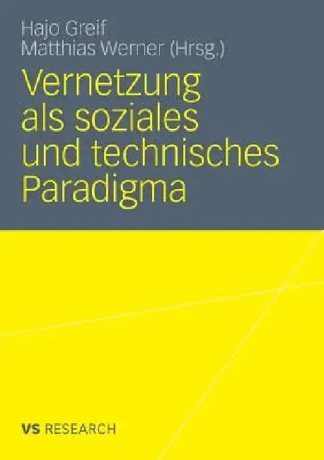 Cover of Vernetzung ALS Soziales Und Technisches Paradigma