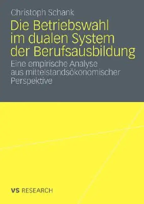 Cover of Die Betriebswahl Im Dualen System Der Berufsausbildung