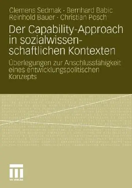 Cover of Der Capability-Approach in Sozialwissenschaftlichen Kontexten