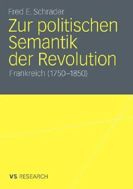 Cover of Zur Politischen Semantik Der Revolution