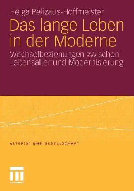 Cover of Das Lange Leben in Der Moderne
