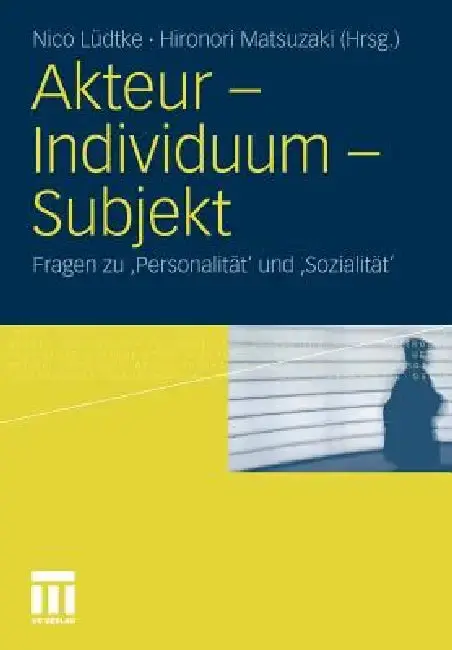 Cover of Akteur - Individuum - Subjekt