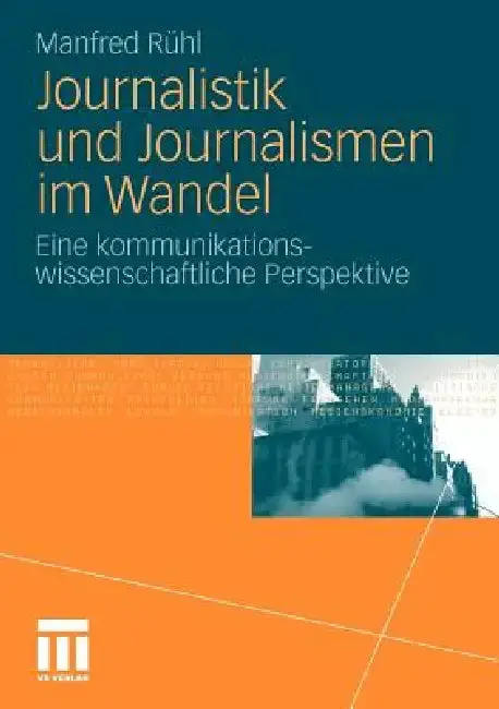 Cover of Journalistik Und Journalismen Im Wandel