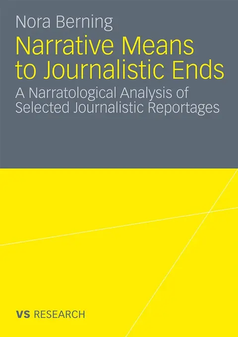 Cover of Narrative Means to Journalistic Ends