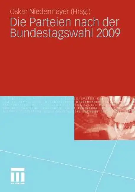 Cover of Die Parteien Nach Der Bundestagswahl 2009