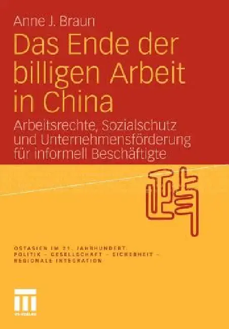 Cover of Das Ende Der Billigen Arbeit in China