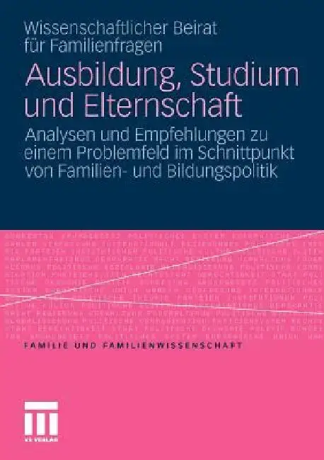 Cover of Ausbildung, Studium Und Elternschaft