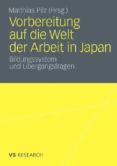 Cover of Vorbereitung Auf Die Welt Der Arbeit in Japan