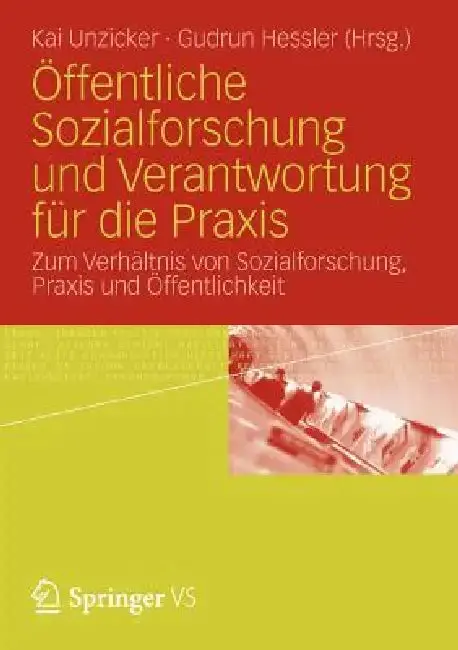 Cover of Öffentliche Sozialforschung Und Verantwortung Für Die PRAXIS