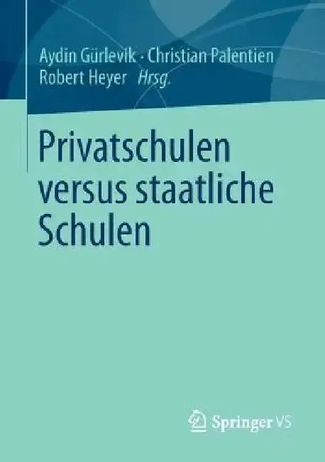 Cover of Privatschulen Versus Staatliche Schulen