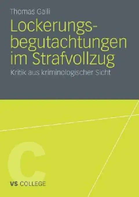 Cover of Lockerungsbegutachtungen Im Strafvollzug