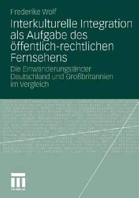 Cover of Interkulturelle Integration ALS Aufgabe Des Öffentlich-Rechtlichen Fernsehens