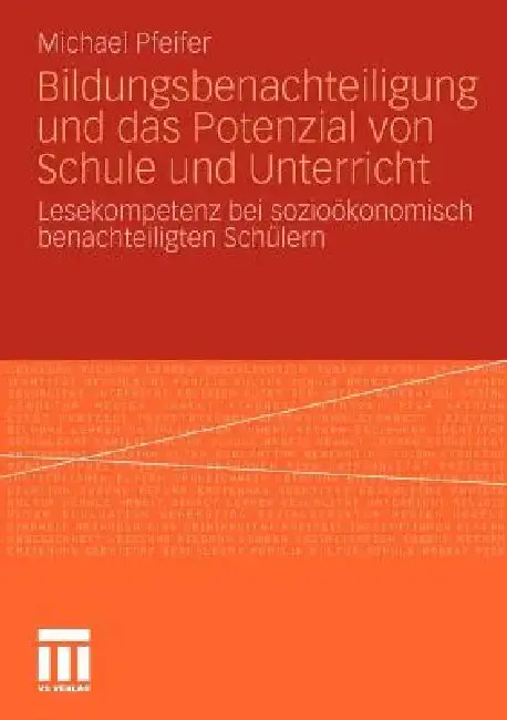 Cover of Bildungsbenachteiligung Und Das Potenzial Von Schule Und Unterricht