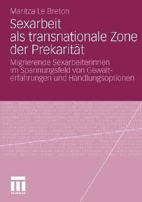 Cover of Sexarbeit ALS Transnationale Zone Der Prekarität