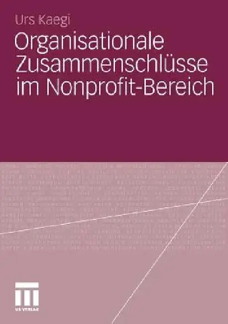 Cover of Organisationale Zusammenschlüsse Im Nonprofit-Bereich