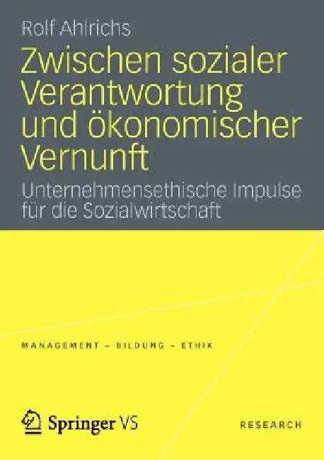 Cover of Zwischen Sozialer Verantwortung Und Ökonomischer Vernunft