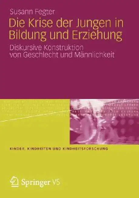 Cover of Die Krise Der Jungen in Bildung Und Erziehung
