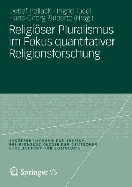 Cover of Religiöser Pluralismus Im Fokus Quantitativer Religionsforschung
