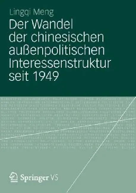 Cover of Der Wandel Der Chinesischen Außenpolitischen Interessenstruktur Seit 1949