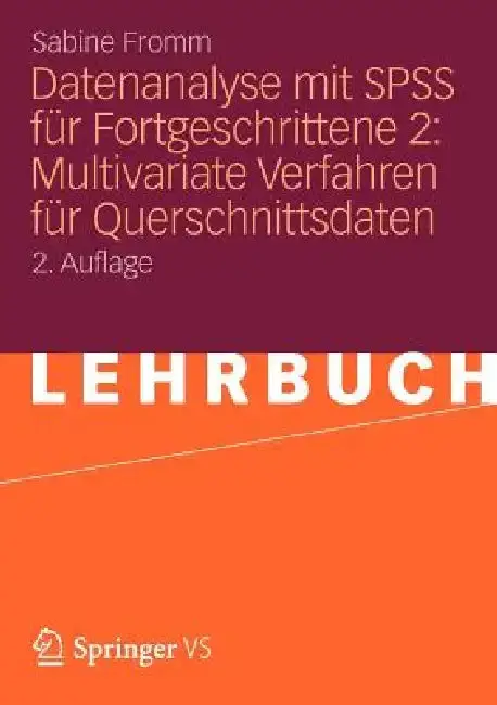 Cover of Datenanalyse Mit SPSS Für Fortgeschrittene 2