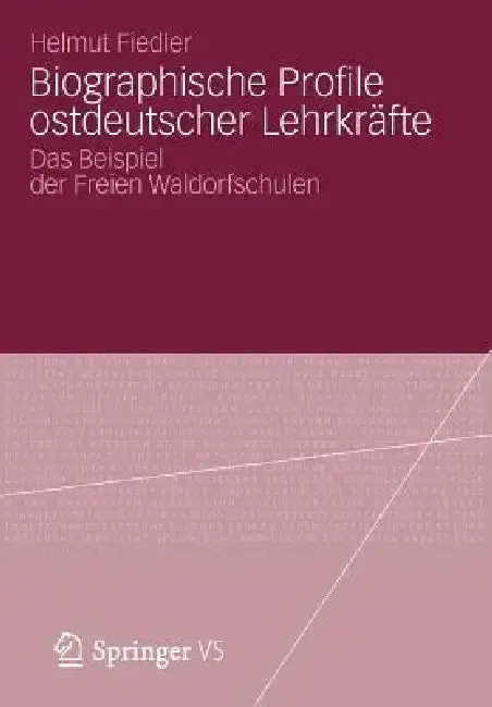 Cover of Biographische Profile Ostdeutscher Lehrkräfte