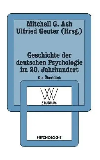 Cover of Geschichte Der Deutschen Psychologie Im 20. Jahrhundert