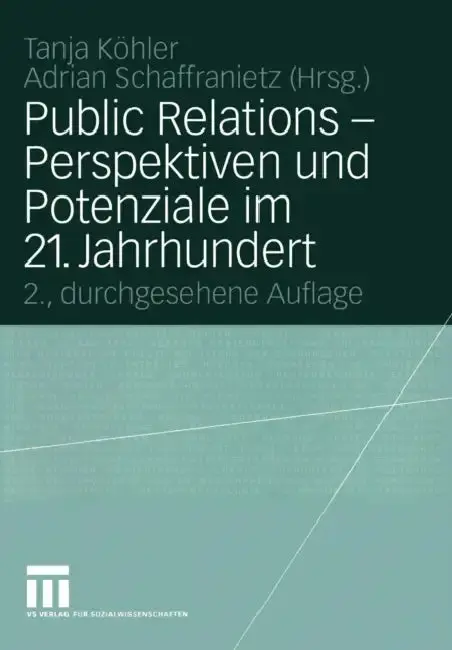 Cover of Public Relations -- Perspektiven Und Potenziale Im 21. Jahrhundert
